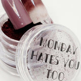 Monday Hates You Too, Pigment by thePINKchair - thePINKchair.ca - Nail Art - thePINKchair nail studio