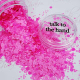 Talk to the Hand, Glitter (216) - thePINKchair.ca - Glitter - thePINKchair nail studio
