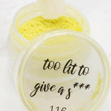 Too Lit to Give a S***, Pigment by thePINKchair - thePINKchair.ca - Nail Art - thePINKchair nail studio